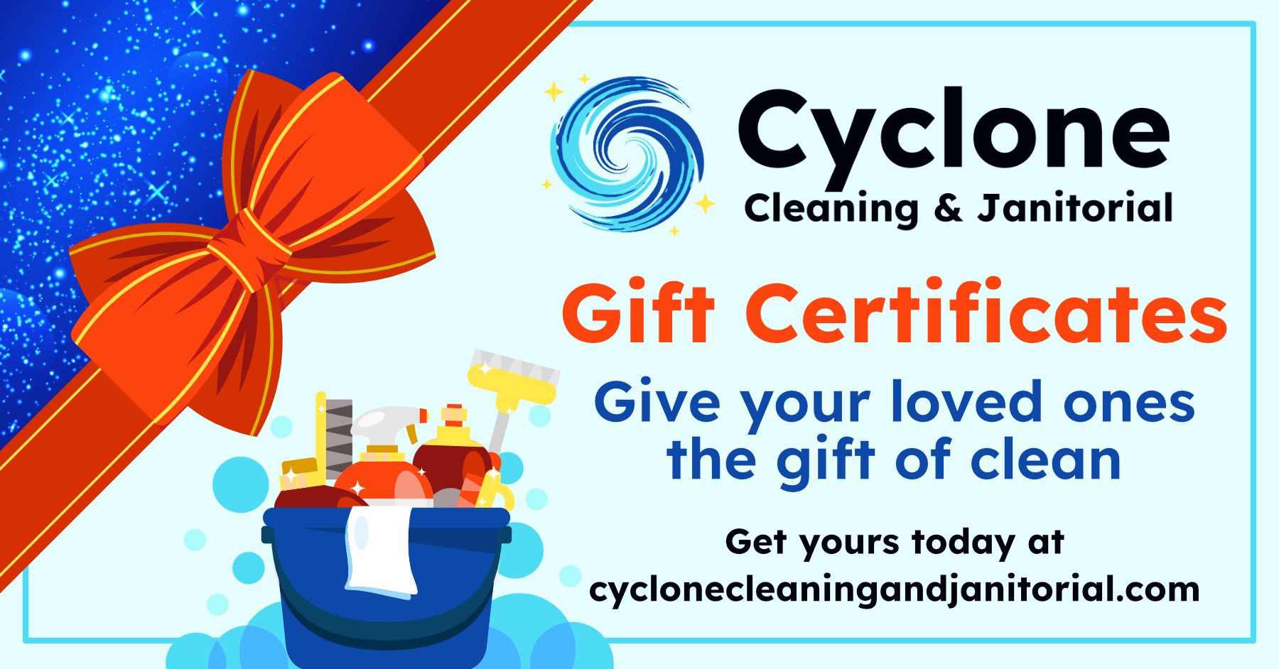 Cyclone Cleaning and Janitorial Gift Certificates Available